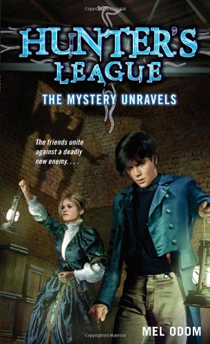 9780689866333: The Mystery Unravels (Hunter's League)