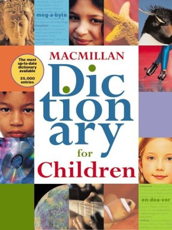Beispielbild fr Macmillan Dictionary for Children : 4th Revised Edition zum Verkauf von Better World Books