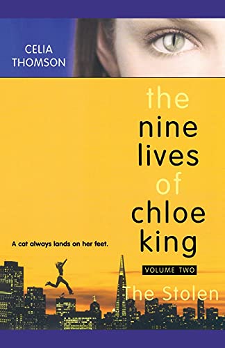 Stock image for The Stolen (2) (The Nine Lives of Chloe King) for sale by SecondSale