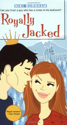 Royally Jacked (The Romantic Comedies) (9780689866685) by Burnham, Niki