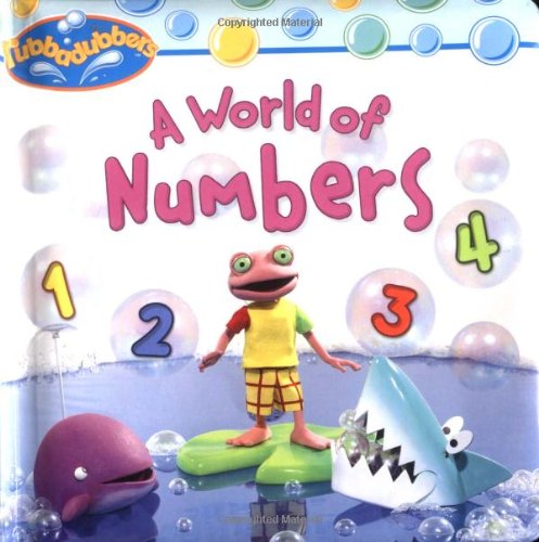 A World of Numbers (Rubbadubbers) (9780689866715) by Driscoll, Laura; Hot Animation
