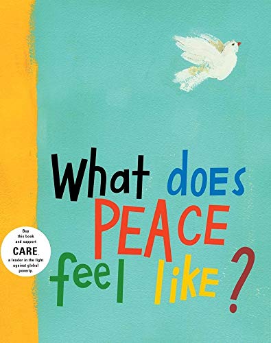 Beispielbild fr What Does Peace Feel Like? zum Verkauf von Jenson Books Inc