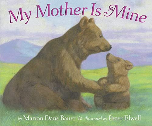 Stock image for My Mother Is Mine for sale by Your Online Bookstore
