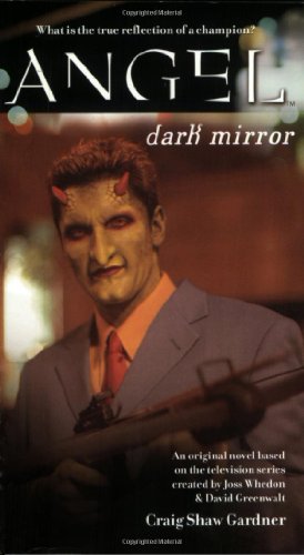 9780689867019: Dark Mirror (ANGEL)