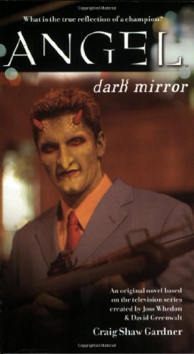 Stock image for Dark Mirror (Angel) for sale by Discover Books