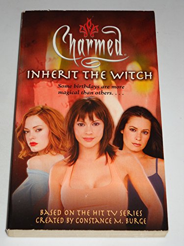 Imagen de archivo de Inherit the Witch (Charmed) a la venta por BooksRun