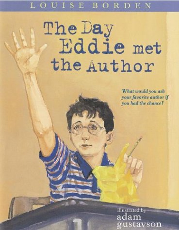 Beispielbild fr The Day Eddie Met the Author zum Verkauf von Better World Books