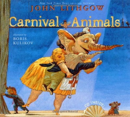 9780689867217: Carnival of the Animals [With CD]