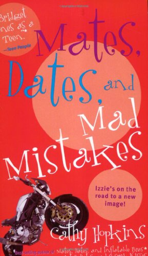 9780689867224: Mates Dates and Mad Mistakes