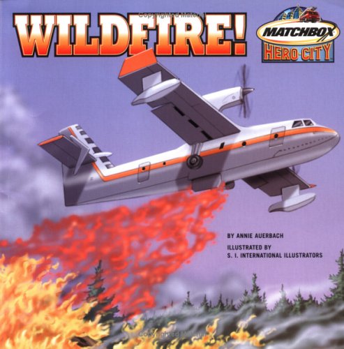 Stock image for Wildfire! for sale by Better World Books