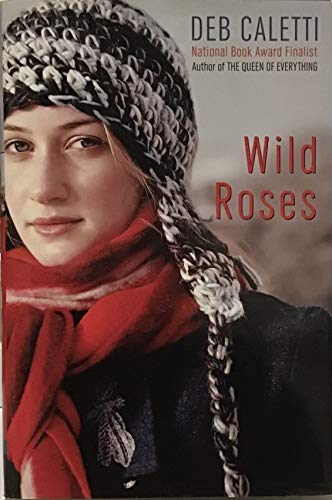 9780689867668: Wild Roses