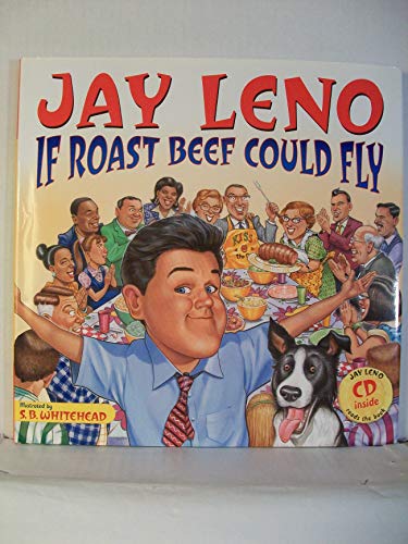 Imagen de archivo de Jay Leno: If Roast Beef Could Fly a la venta por Gulf Coast Books