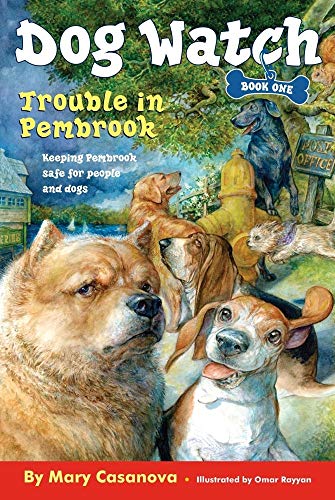 9780689868108: Trouble in Pembrook: Volume 1 (Dog Watch)