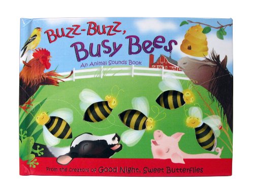 9780689868481: Buzz-Buzz, Busy Bees: An Animal Sounds Book