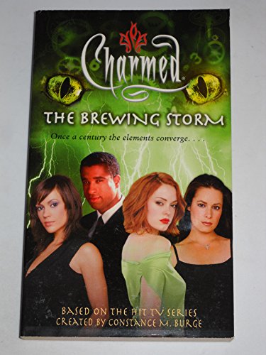 Imagen de archivo de The Brewing Storm (Charmed) a la venta por Half Price Books Inc.