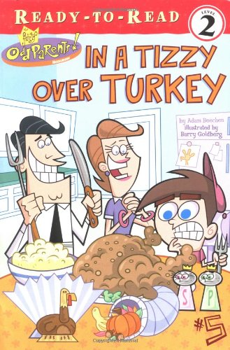 Stock image for In a Tizzy over Turkey (Fairly OddParents Ready-To-Read) for sale by Once Upon A Time Books