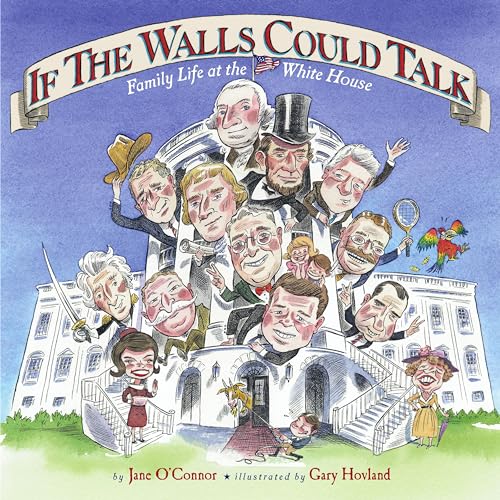 Beispielbild fr If the Walls Could Talk: Family Life at the White House zum Verkauf von Gulf Coast Books