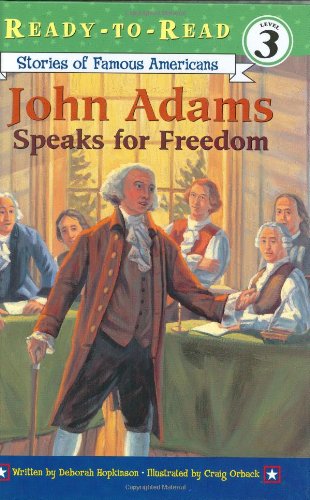 Beispielbild fr John Adams Speaks for Freedom zum Verkauf von ThriftBooks-Dallas