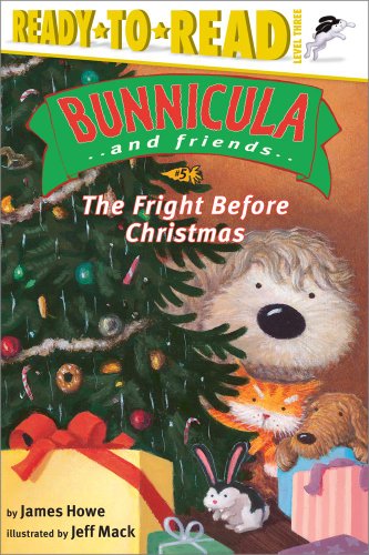 Stock image for The Fright Before Christmas: Ready-to-Read Level 3 (5) (Bunnicula and Friends) for sale by More Than Words