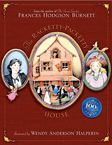 Beispielbild fr The Racketty-Packetty House: 100th Anniversary Edition zum Verkauf von Your Online Bookstore