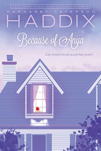 Because of Anya (9780689869938) by Haddix, Margaret Peterson
