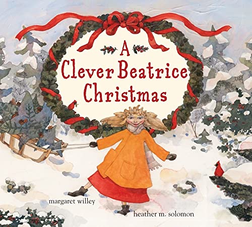 9780689870170: A Clever Beatrice Christmas