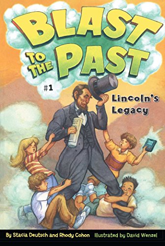 9780689870248: Lincoln's Legacy (1) (Blast to the Past)