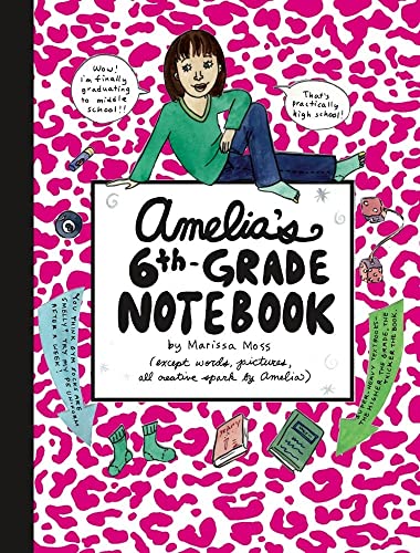 Stock image for Amelia's 6th-Grade Notebook for sale by SecondSale