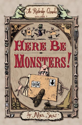 9780689870484: Here Be Monsters!: Volume 1 (The Ratbridge Chronicles)