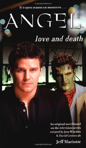 Imagen de archivo de Love and Death (Angel) a la venta por Front Cover Books