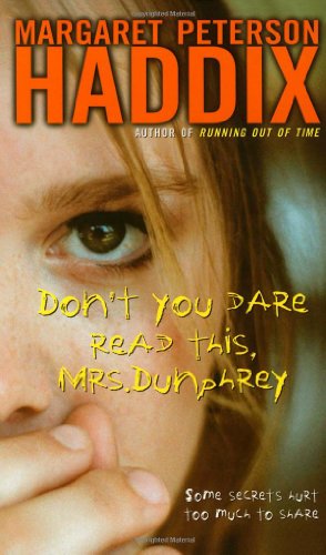 9780689871023: Don't You Dare Read This, Mrs. Dunphrey