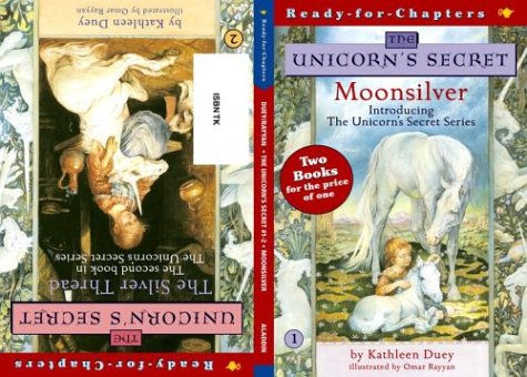 9780689871054: Moonsilver/ the Silver Thread: The Unicorn's Secret #1-2