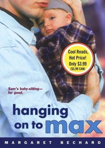 Stock image for Hanging on to Max Bechard, Margaret for sale by Schindler-Graf Booksellers