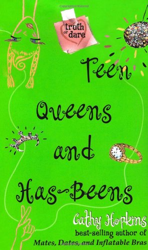 Teen Queens and Has-Beens (Truth or Dare)