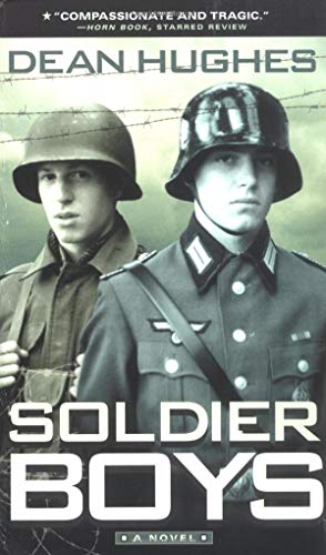9780689871429: Soldier Boys a Novel