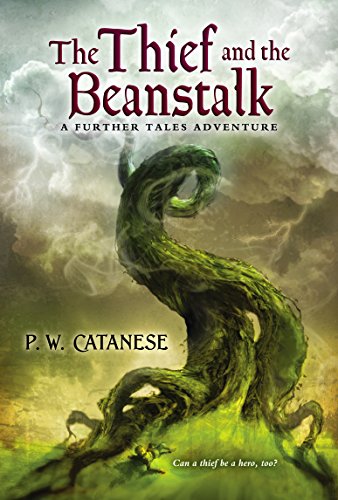 Beispielbild fr The Thief and the Beanstalk: A Further Tales Adventure (Further Tales Adventures) zum Verkauf von Wonder Book