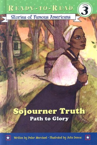 Stock image for Sojourner Truth : Path to Glory for sale by Better World Books: West