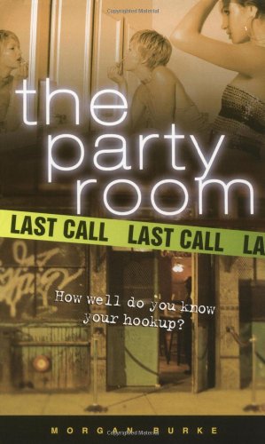 9780689872273: The Party Room: Last Call