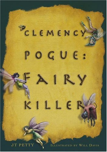 9780689872365: Clemency Pogue: Fairy Killer