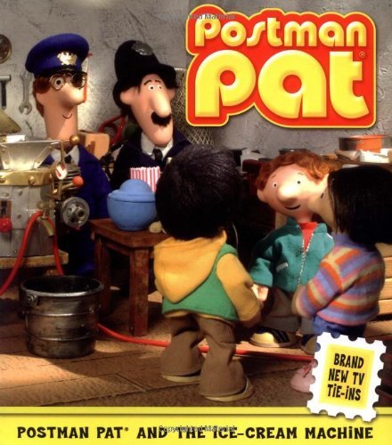 9780689872471: Postman Pat and the Ice Cream Machine (Postman Pat S.)