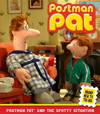 9780689872501: Postman Pat and the Spotty Situation (Postman Pat S.)