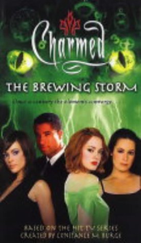 Beispielbild fr The Brewing Storm: No. 25 (Charmed S.) zum Verkauf von WorldofBooks