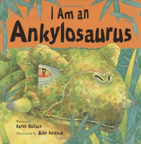 Beispielbild fr I Am an Ankylosaurus zum Verkauf von Better World Books