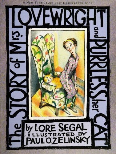 The Story Of Mrs. Lovewright And Purrless Her Cat (9780689873287) by Segal, Lore Groszmann