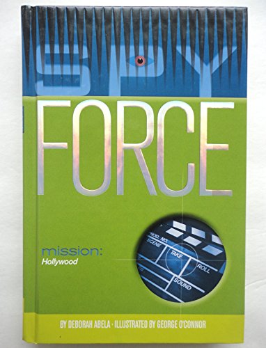 9780689873607: Mission: Hollywood (Spy Force)