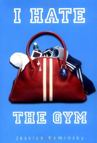 Stock image for I Hate the Gym for sale by Ebooksweb