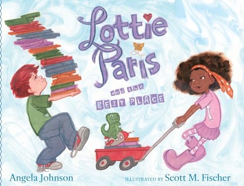 Stock image for Lottie Paris and the Best Place for sale by Better World Books
