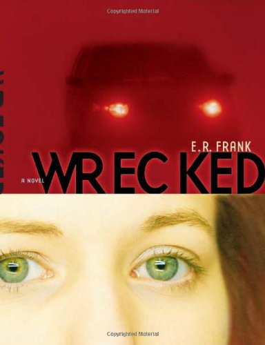 Beispielbild fr Wrecked (Richard Jackson Books (Atheneum Hardcover)) zum Verkauf von Wonder Book