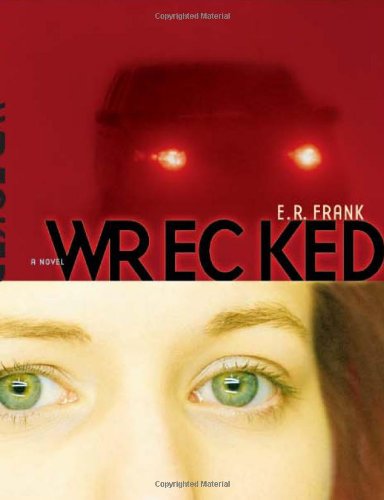 Stock image for Wrecked (Richard Jackson Books (Atheneum Hardcover)) for sale by Wonder Book