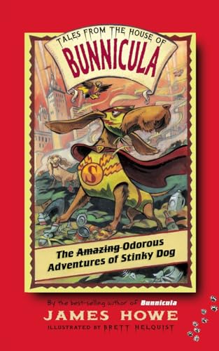 9780689874123: The Odorous Adventures of Stinky Dog (6) (Tales From the House of Bunnicula)